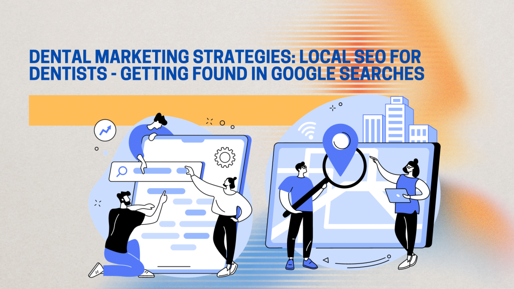 Local SEO for dentists